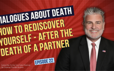 Dialogues About Death | E22How to Rediscover Yourself After the Loss of a Partner