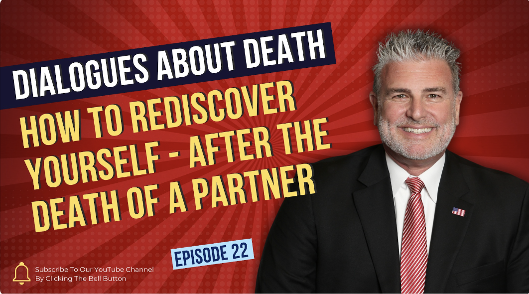 Dialogues About Death | E22How to Rediscover Yourself After the Loss of a Partner