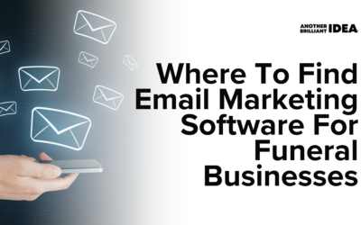 Where To Find Email Marketing Software For Funeral Businesses