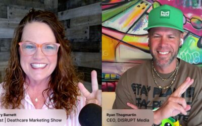 Death Care Marketing Show | E5: Makes Families Choose You Before They Need You with Ryan Thogmartin