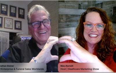 Death Care Marketing Show | E6: The Invisible Experience Families Remember with Jonathan Steiner