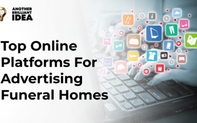 Top Online Platforms For Advertising Funeral Homes
