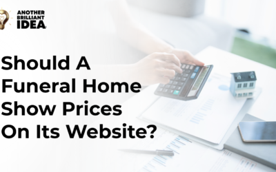 Should A Funeral Home Show Prices On Its Website?
